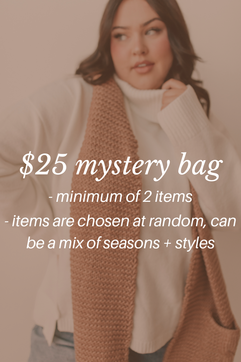$25 MYSTERY BAG